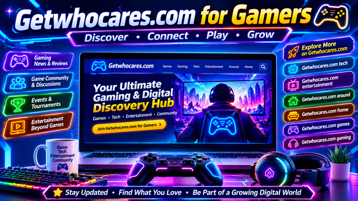 Getwhocares.com for Gamers